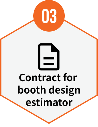 03 ブースデザインお見積者のご契約